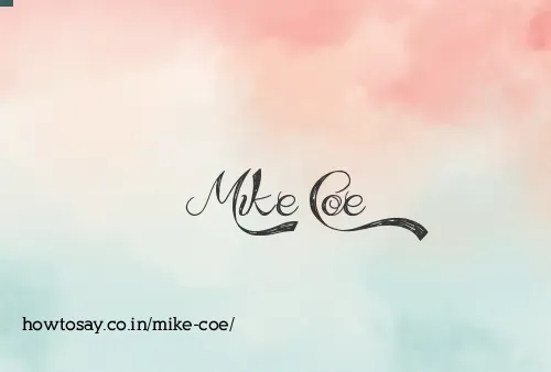 Mike Coe