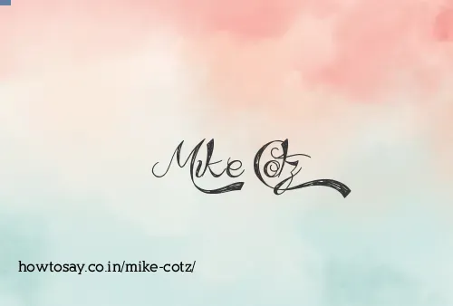 Mike Cotz
