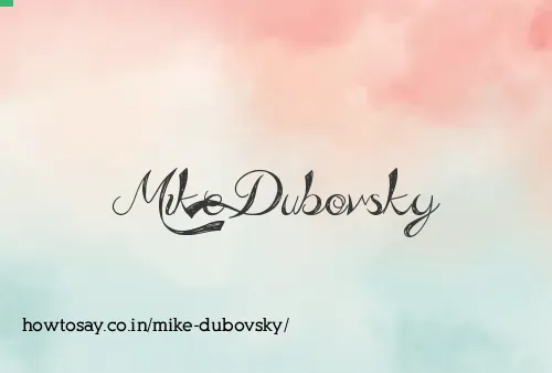 Mike Dubovsky