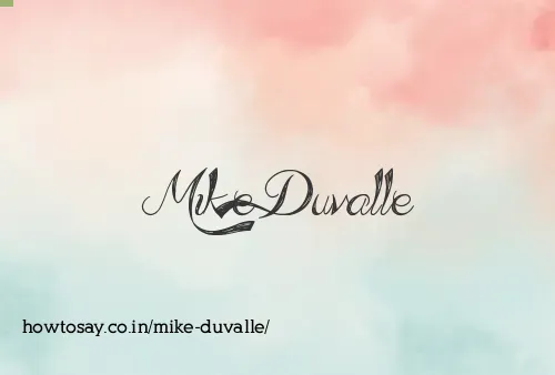 Mike Duvalle
