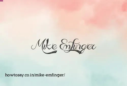 Mike Emfinger