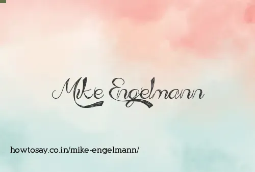 Mike Engelmann
