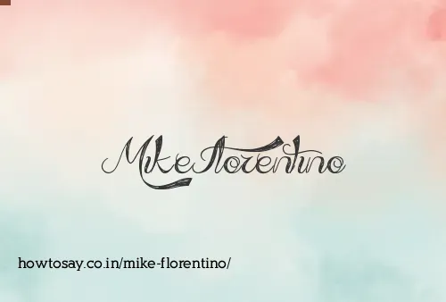 Mike Florentino
