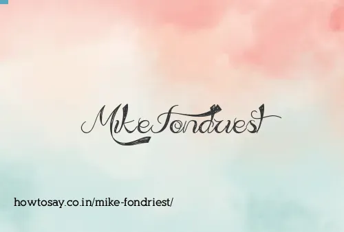 Mike Fondriest
