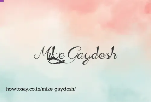 Mike Gaydosh
