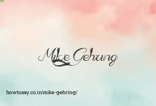Mike Gehring
