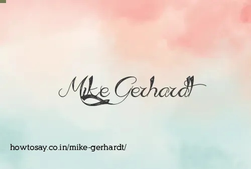 Mike Gerhardt