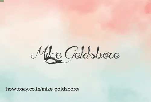 Mike Goldsboro