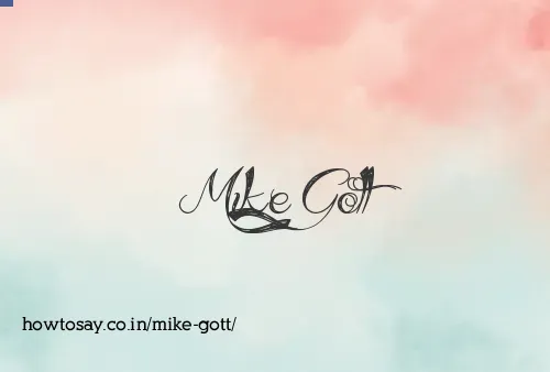 Mike Gott