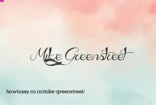Mike Greenstreet