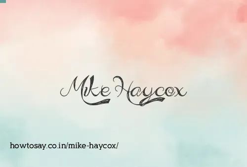 Mike Haycox