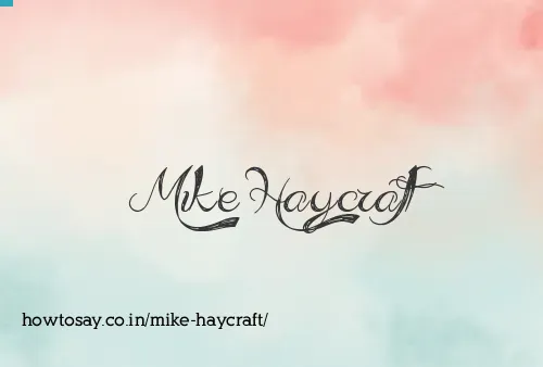 Mike Haycraft