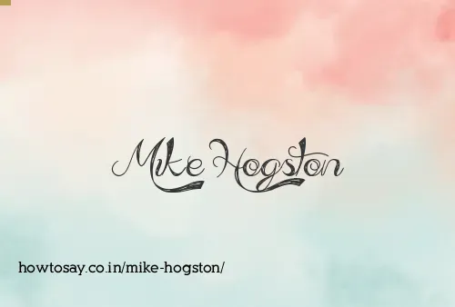 Mike Hogston