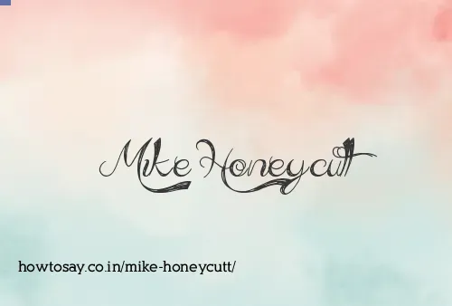 Mike Honeycutt