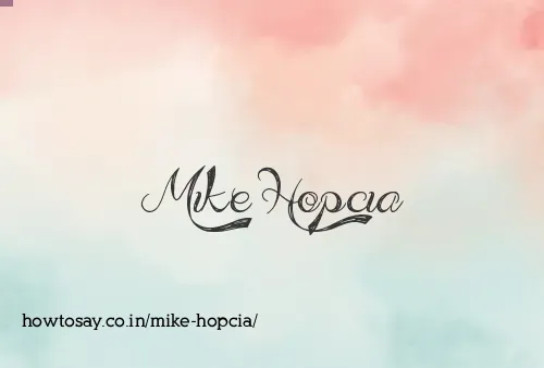 Mike Hopcia