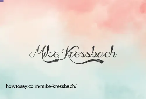 Mike Kressbach