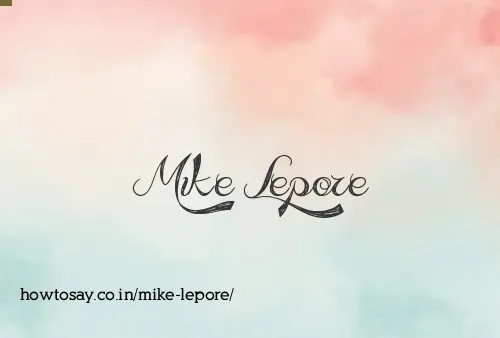 Mike Lepore