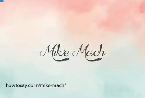 Mike Mach