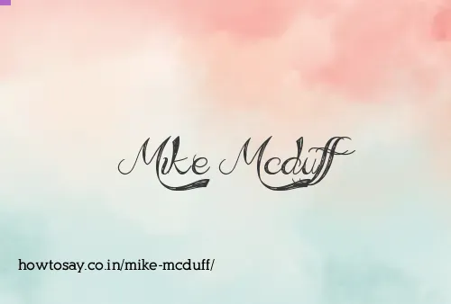 Mike Mcduff
