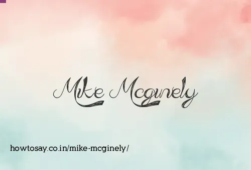 Mike Mcginely