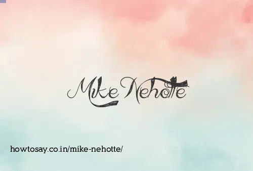 Mike Nehotte