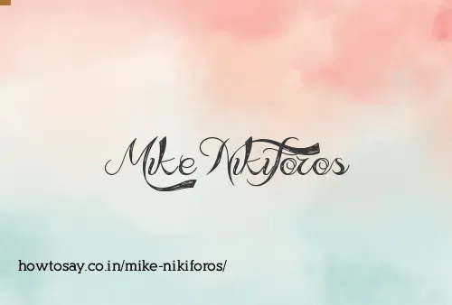 Mike Nikiforos