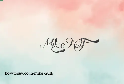 Mike Nulf