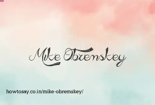 Mike Obremskey