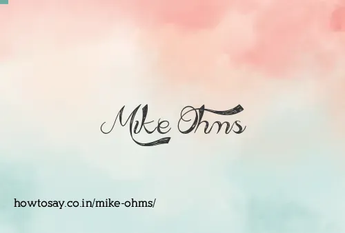 Mike Ohms