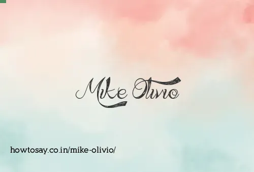 Mike Olivio