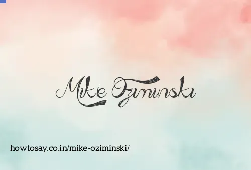 Mike Oziminski
