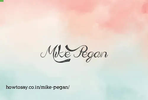 Mike Pegan