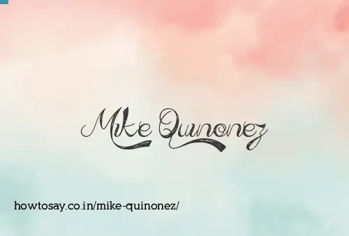 Mike Quinonez