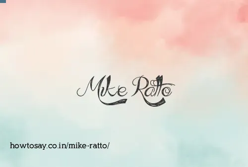 Mike Ratto