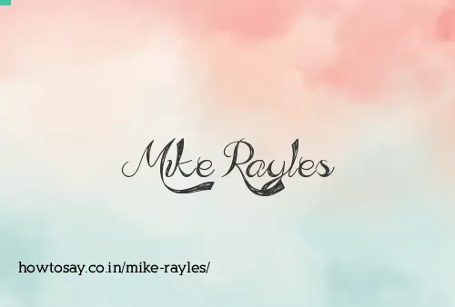 Mike Rayles