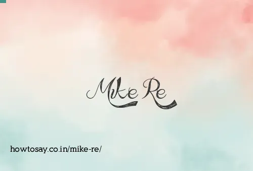 Mike Re
