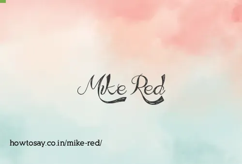 Mike Red