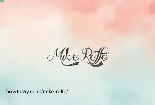 Mike Reffo