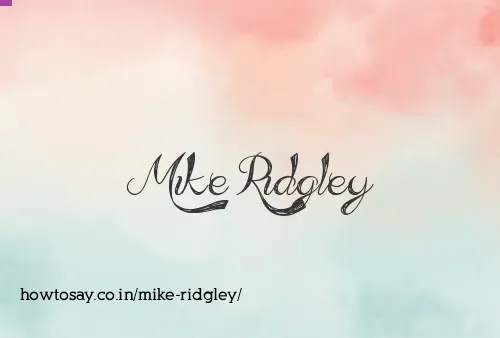 Mike Ridgley
