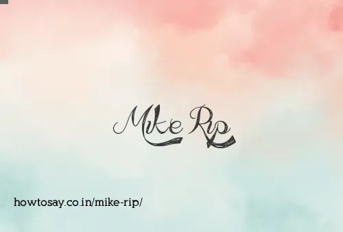 Mike Rip