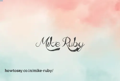 Mike Ruby