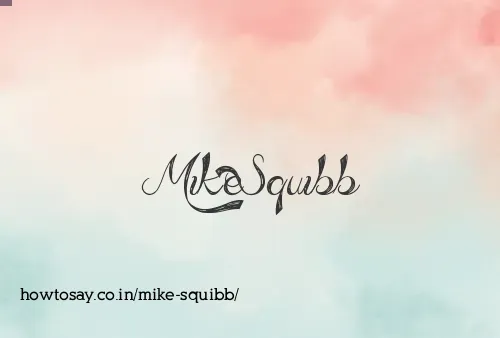 Mike Squibb