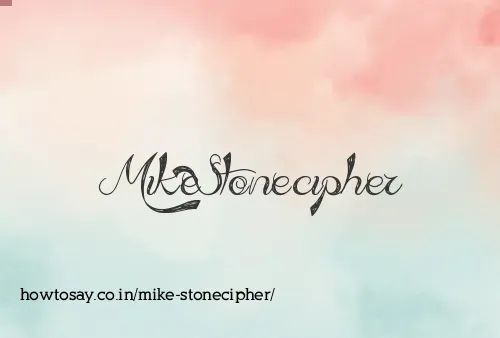 Mike Stonecipher