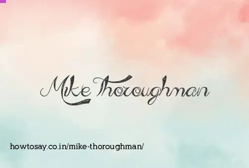 Mike Thoroughman