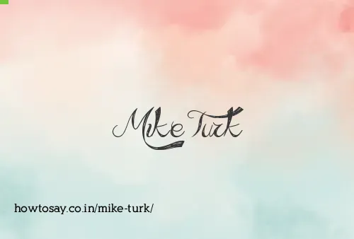 Mike Turk