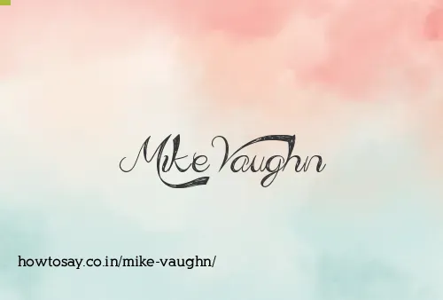Mike Vaughn