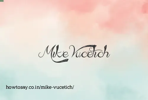 Mike Vucetich