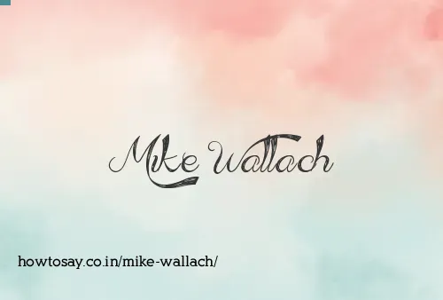 Mike Wallach