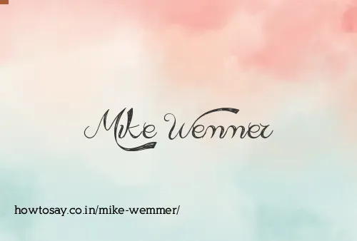 Mike Wemmer