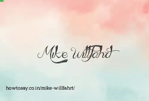 Mike Willfahrt